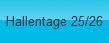 Hallentage 25/26
